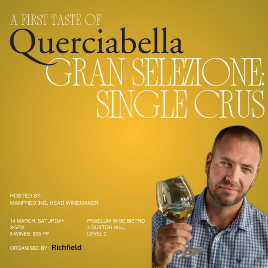 Querciabella Gran Selezione Launch Tasting